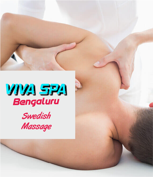 Swedish Massage in Indiranagar